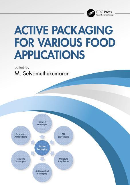 Boek Active Packaging for Various Food Applications M. Selvamuthukumaran