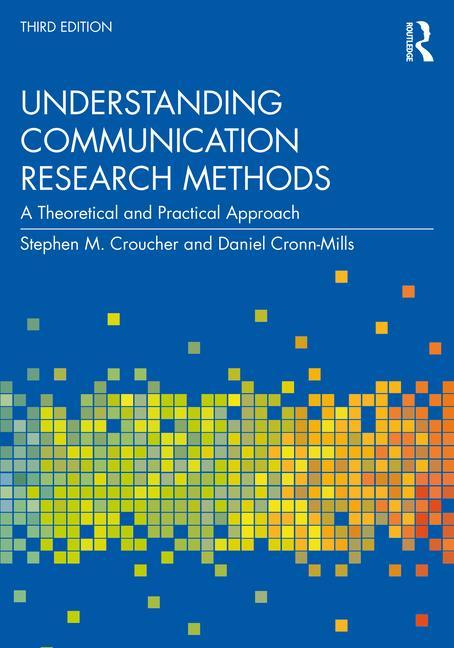 Knjiga Understanding Communication Research Methods Croucher