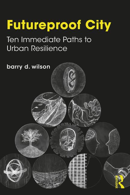 Knjiga Futureproof City Barry D. Wilson