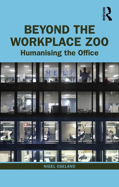 Kniha Beyond the Workplace Zoo Nigel Oseland