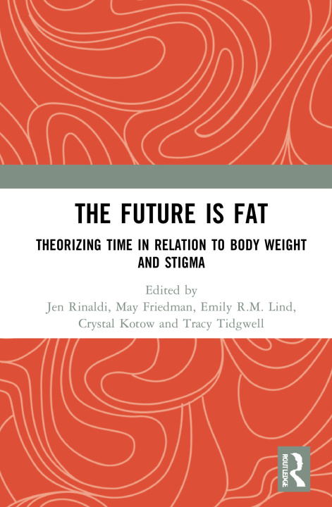 Buch Future Is Fat Jen Rinaldi