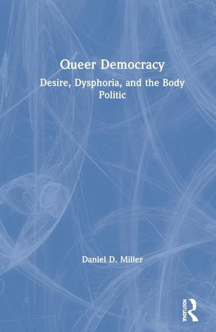 Kniha Queer Democracy Miller