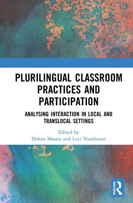 Kniha Plurilingual Classroom Practices and Participation 