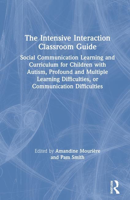 Book Intensive Interaction Classroom Guide Amandine Mouriere
