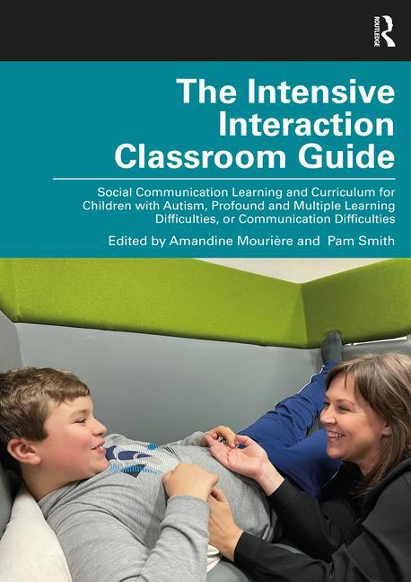 Knjiga Intensive Interaction Classroom Guide Amandine Mouri?re