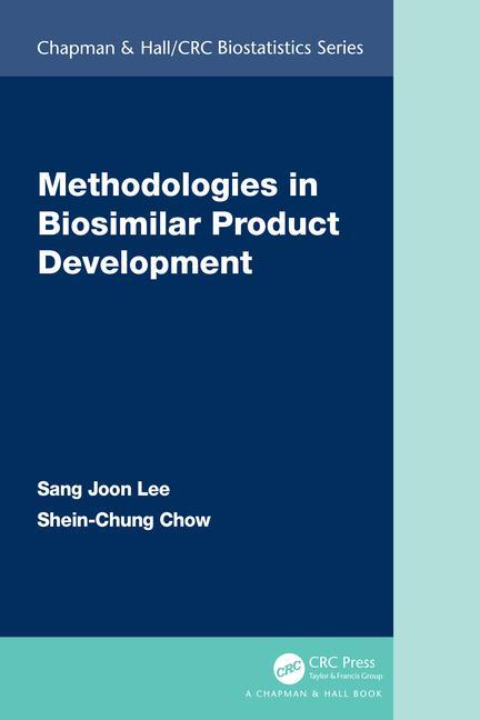 Knjiga Methodologies in Biosimilar Product Development Sang Joon Lee