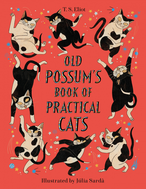 Knjiga Old Possum's Book of Practical Cats T. S. Eliot