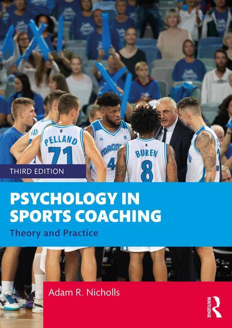 Könyv Psychology in Sports Coaching Nicholls
