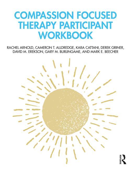 Βιβλίο Compassion Focused Therapy Participant Workbook Rachel Arnold