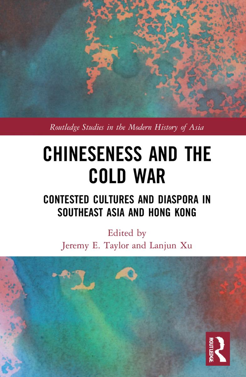Knjiga Chineseness and the Cold War Jeremy E. Taylor