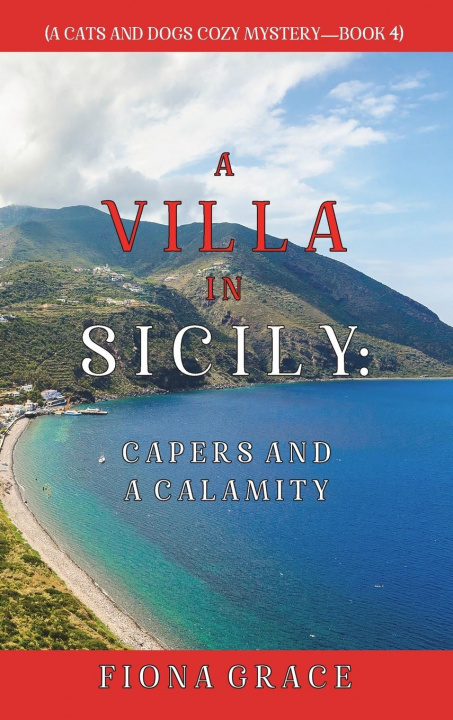Knjiga Villa in Sicily Fiona Grace