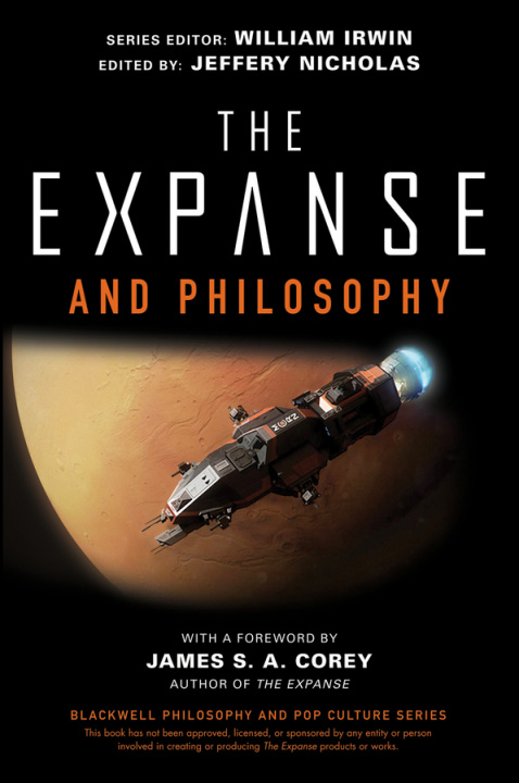 Carte Expanse and Philosophy - So Far Out Into the Darkness William Irwin