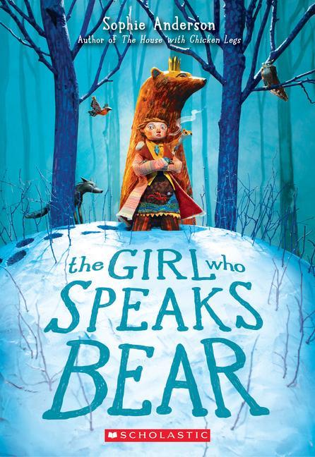Kniha THE Girl Who Speaks Bear 