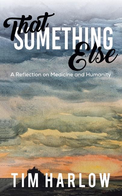 Knjiga That Something Else TIM HARLOW
