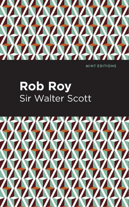 Knjiga Rob Roy Sir Walter Scott
