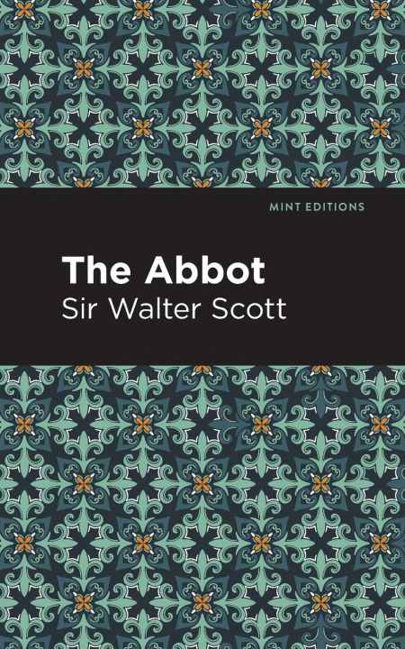 Knjiga Abbot Sir Walter Scott