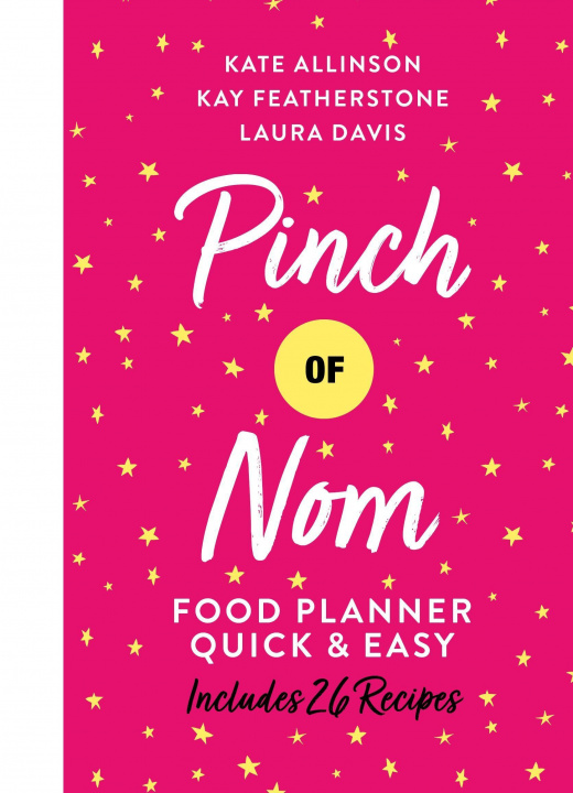 Libro Pinch of Nom Food Planner: Quick & Easy Kay Featherstone