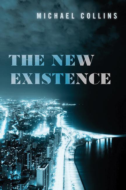 Kniha New Existence Michael Collins