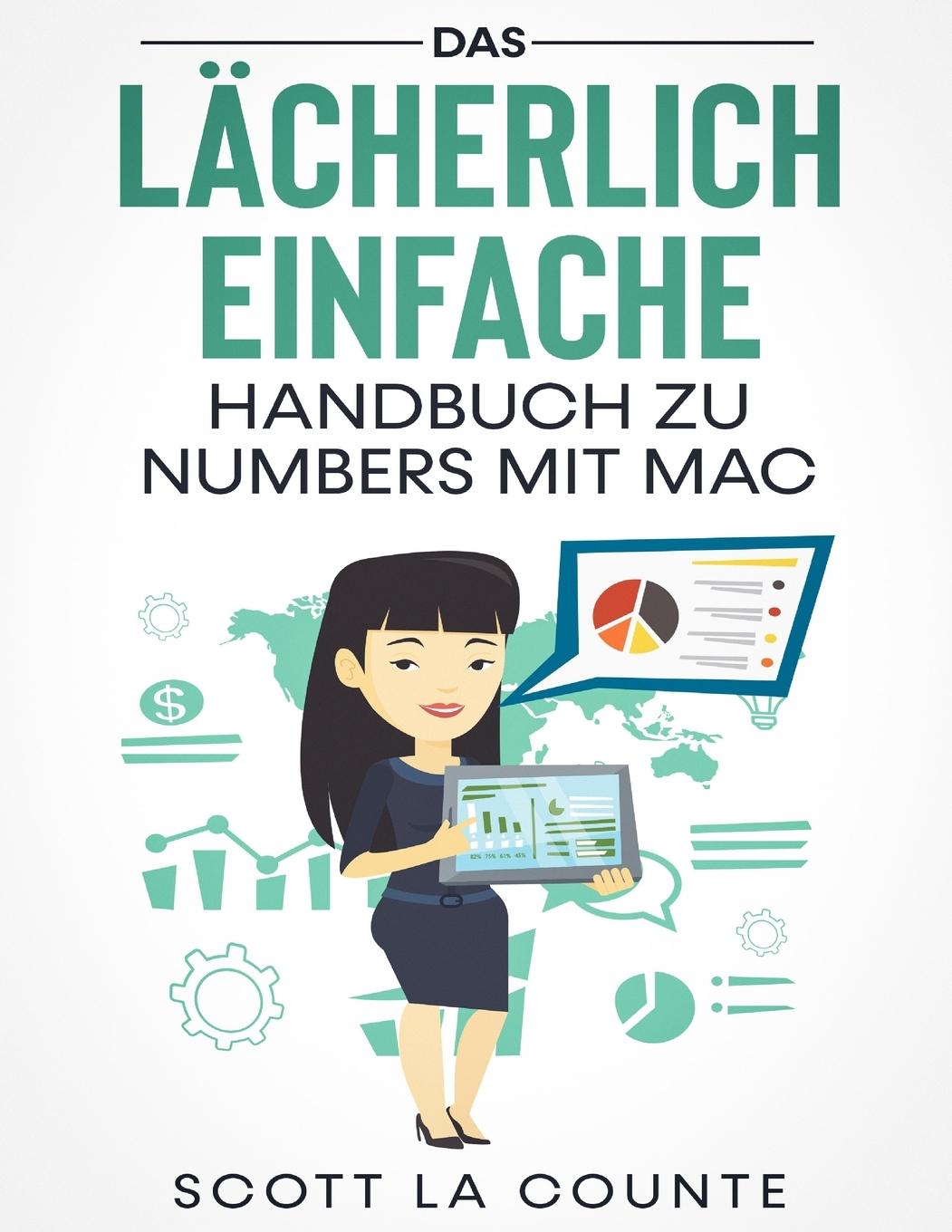 Книга Lacherlich Einfache Handbuch zu Numbers mit Mac 
