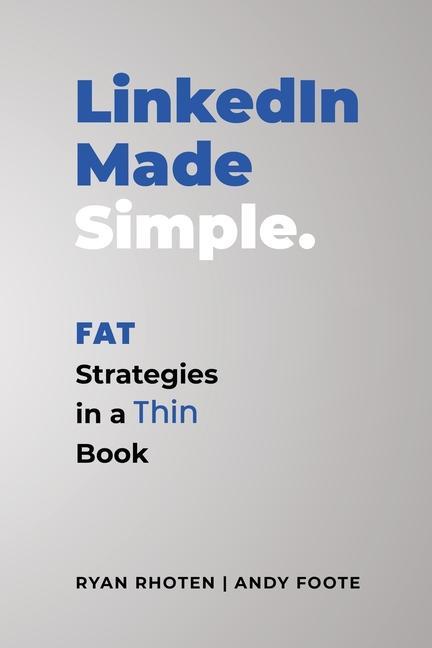 Knjiga LinkedIn Made Simple Rhoten Ryan Rhoten