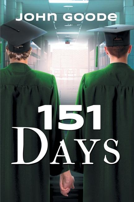 Buch 151 Days Goode John Goode
