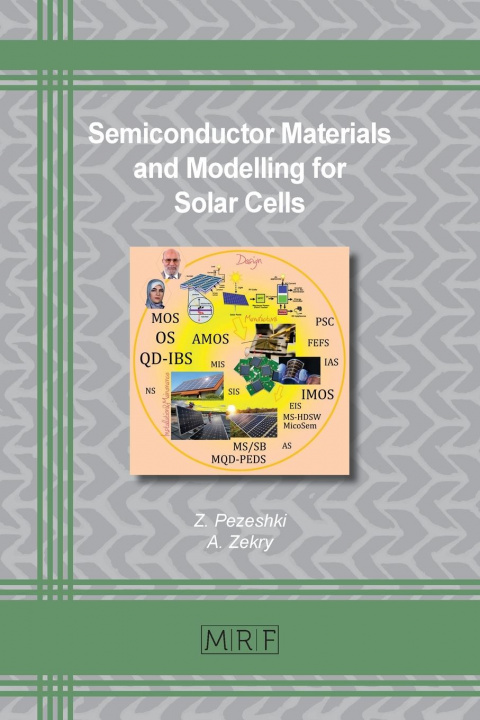 Knjiga Semiconductor Materials and Modelling for Solar Cells Z. PEZESHKI