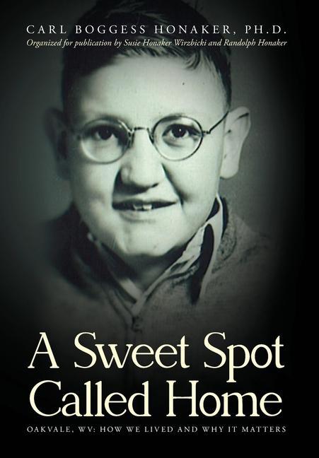 Book Sweet Spot Called Home Honaker Carl Boggess Honaker