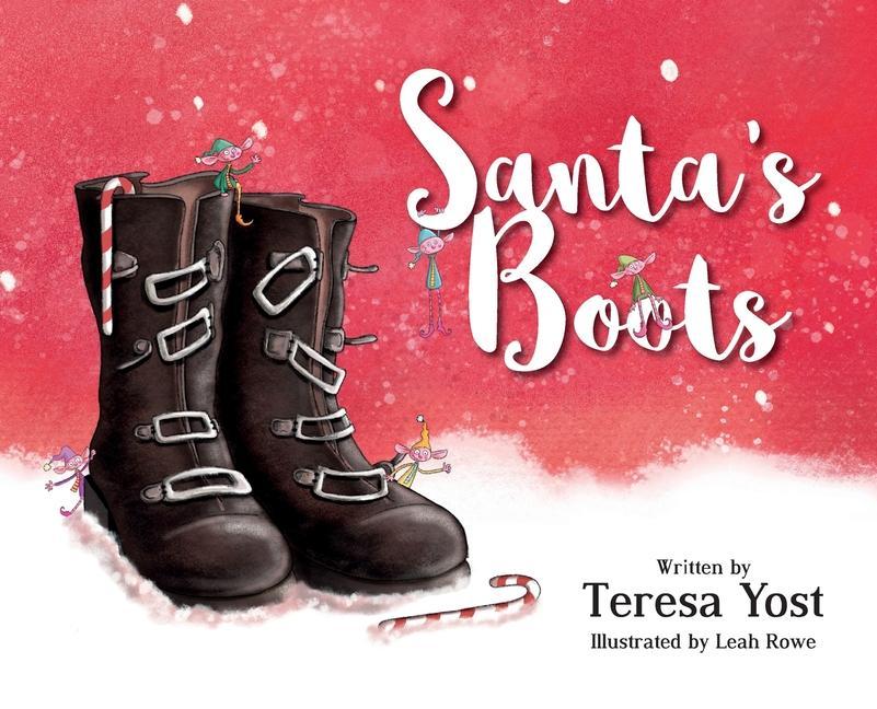 Knjiga Santa's Boots Yost Teresa Yost