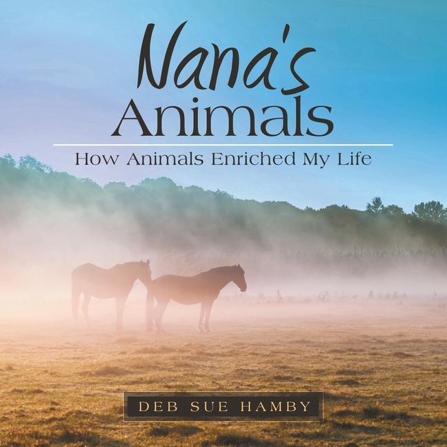 Knjiga Nana's Animals Hamby Deb Sue Hamby