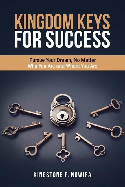 Buch Kingdom Keys for Success NGWIRA KINGSTONE P. NGWIRA