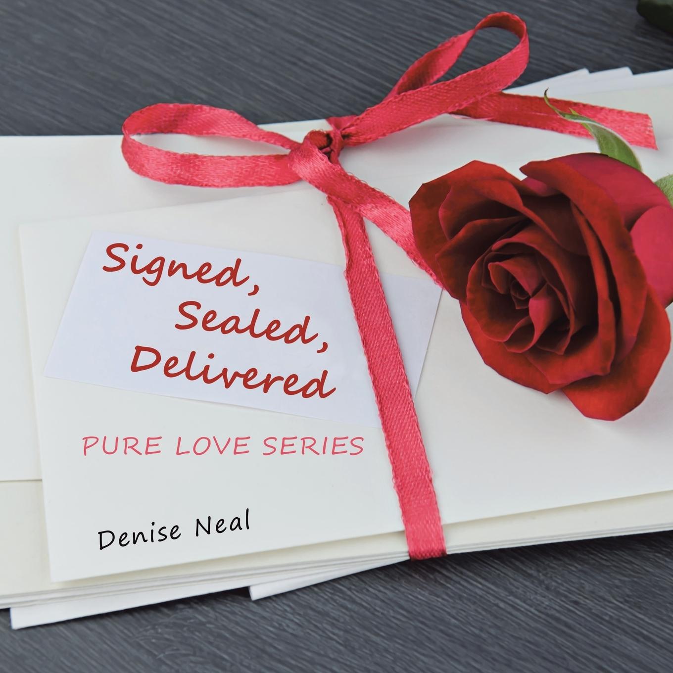 Knjiga Signed, Sealed, Delivered Denise Neal