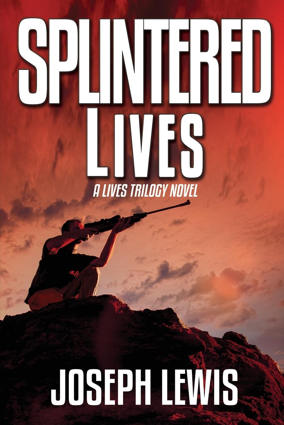 Book Splintered Lives JOSEPH LEWIS