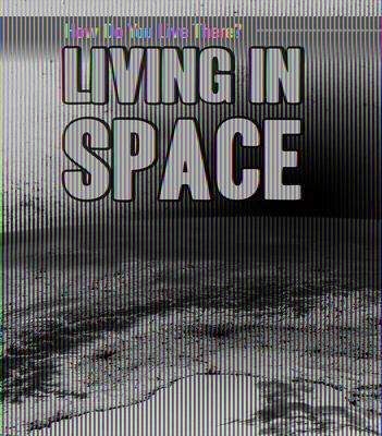 Book Living in Space Carol Hand