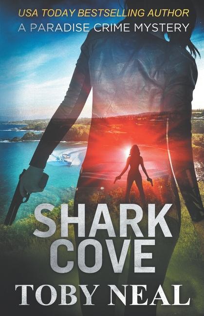Knjiga Shark Cove Neal Toby Neal