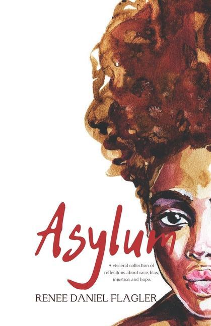 Knjiga Asylum Renee Daniel Flagler