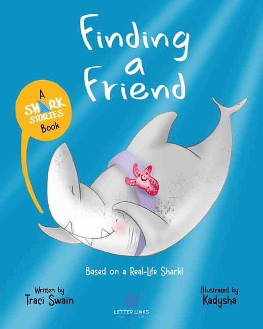 Knjiga Finding a Friend Swain Traci Swain