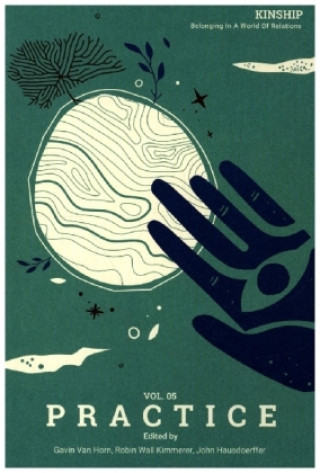 Livro Kinship: Belonging in a World of Relations, Vol. 5 - Practice Robin Wall Kimmerer