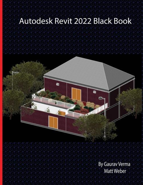Könyv Autodesk Revit 2022 Black Book Verma Gaurav Verma