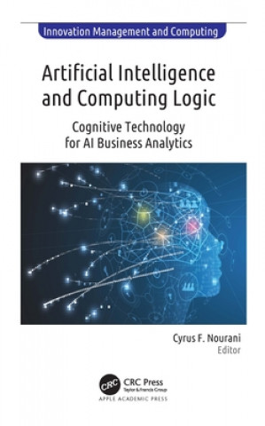Knjiga Artificial Intelligence and Computing Logic Cyrus F. Nourani