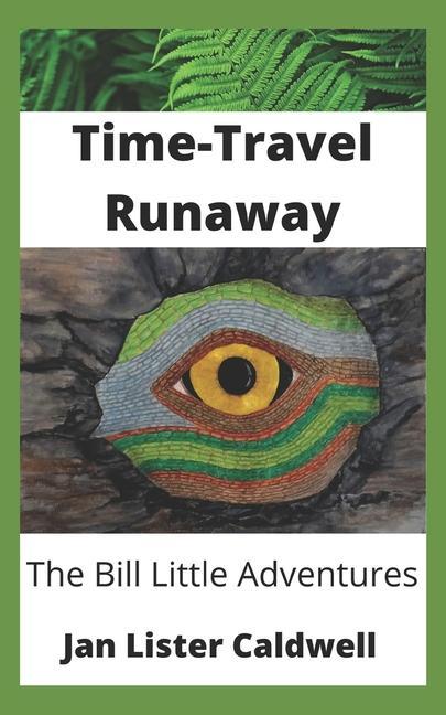 Knjiga Time-Travel Runaway Jan Lister Caldwell