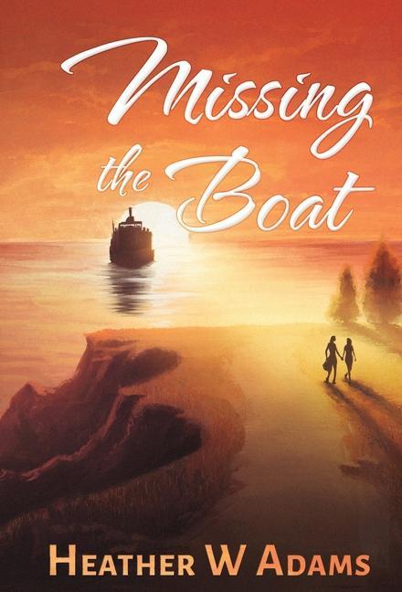 Buch Missing the Boat ADAMS