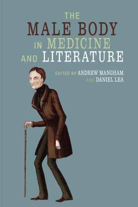 Kniha Male Body in Medicine and Literature 