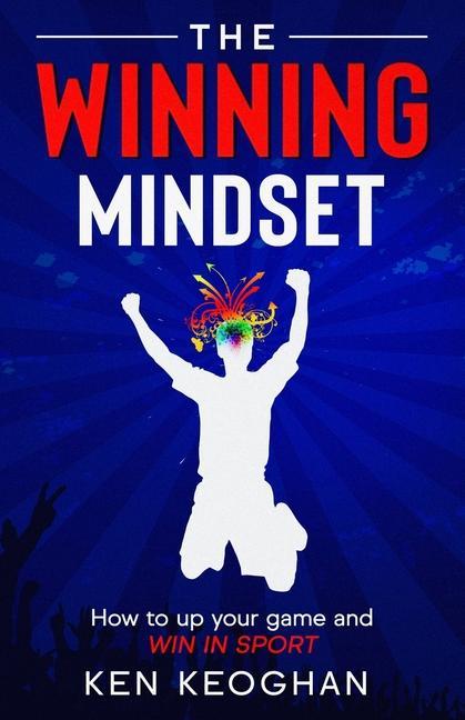 Knjiga Winning Mindset Keoghan Ken Keoghan