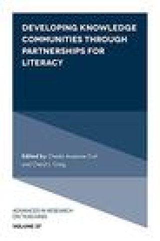 Boek Developing Knowledge Communities through Partnerships for Literacy Chestin Auzenne-Curl