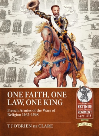 Buch One Faith, One Law, One King T J O'Brien de Clare