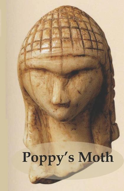 Buch Poppy's Moth Timothy Noakes