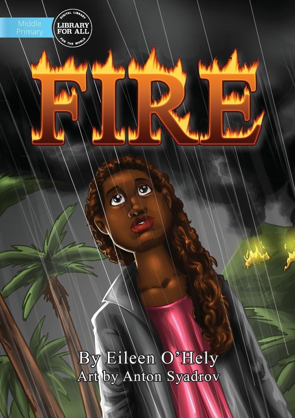 Carte Fire! Eileen O'Hely