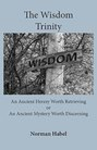 Knjiga Wisdom Trinity NORMAN HABEL