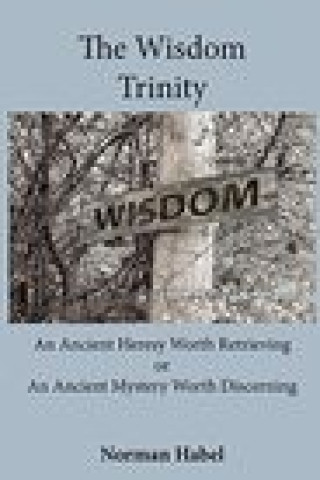 Libro Wisdom Trinity NORMAN HABEL