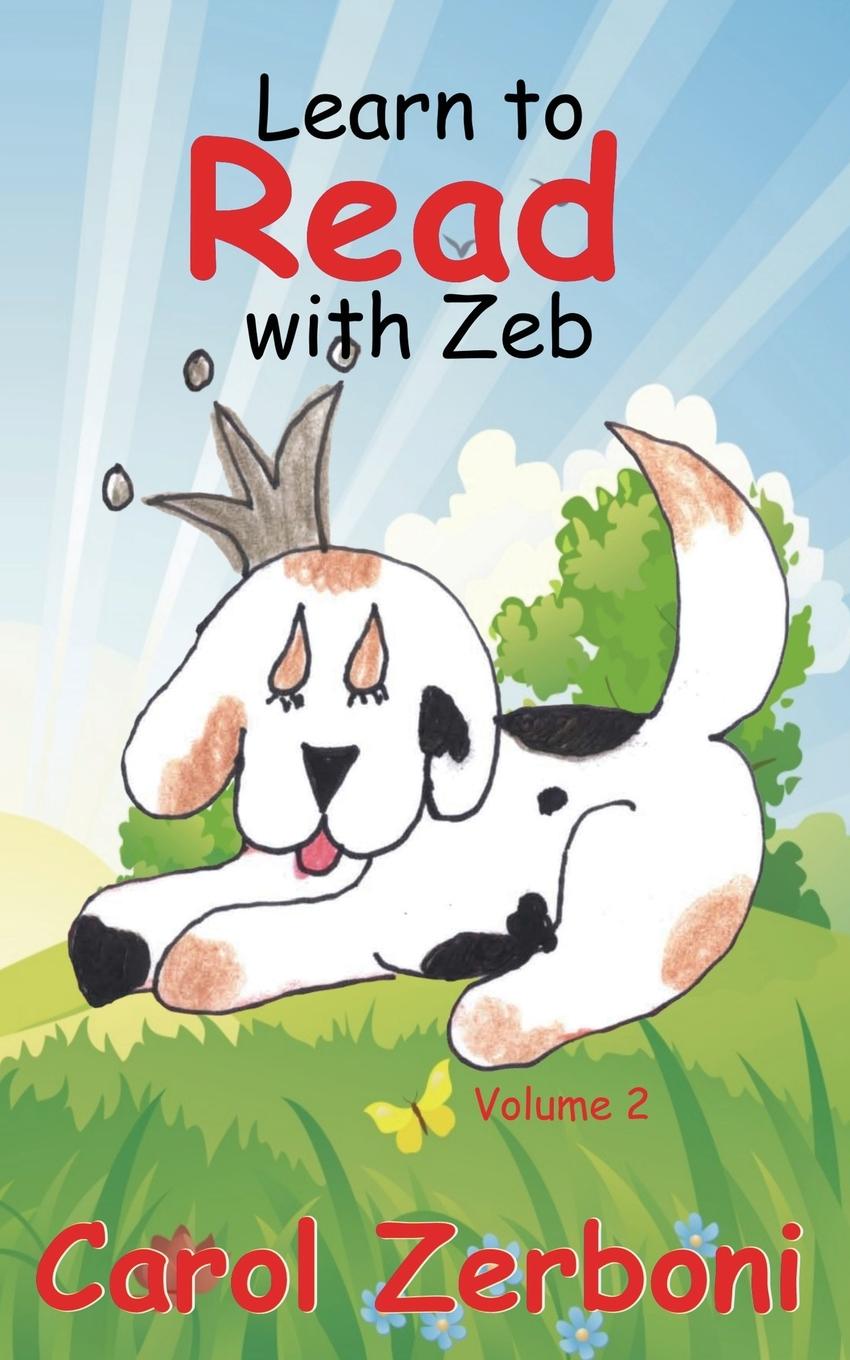 Knjiga Learn to Read with Zeb, Volume 2 Carol Zerboni